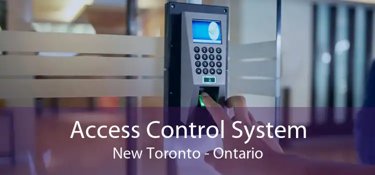 Access Control System New Toronto - Ontario