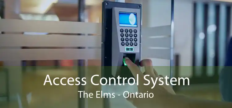 Access Control System The Elms - Ontario