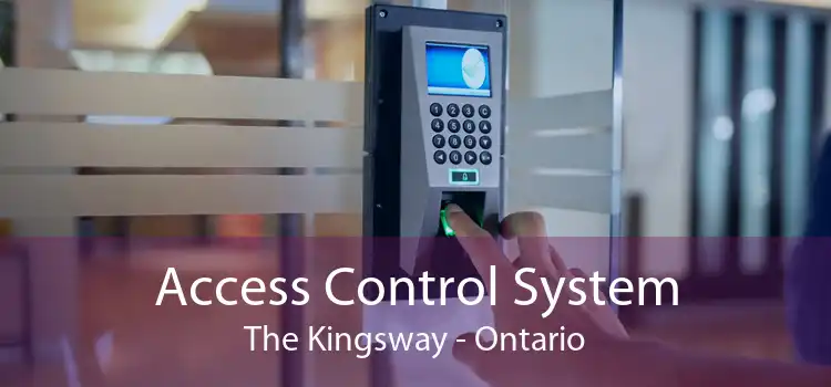 Access Control System The Kingsway - Ontario