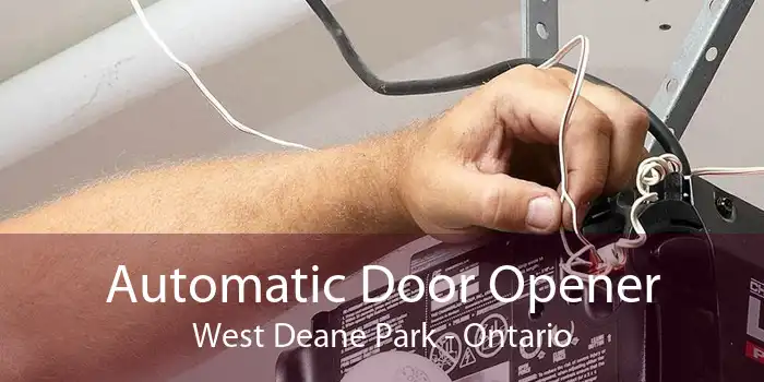 Automatic Door Opener West Deane Park - Ontario