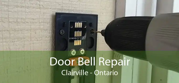 Door Bell Repair Clairville - Ontario