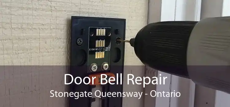 Door Bell Repair Stonegate Queensway - Ontario
