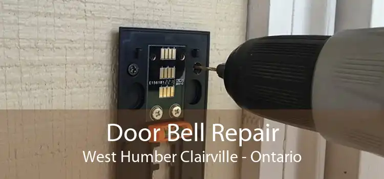 Door Bell Repair West Humber Clairville - Ontario