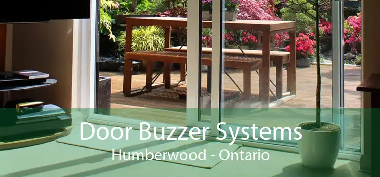 Door Buzzer Systems Humberwood - Ontario