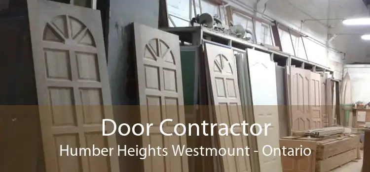 Door Contractor Humber Heights Westmount - Ontario