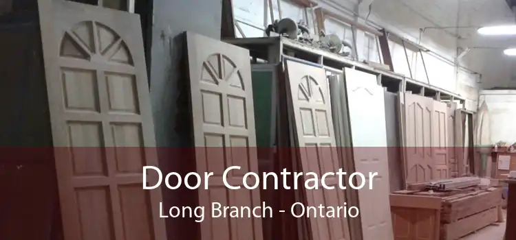 Door Contractor Long Branch - Ontario
