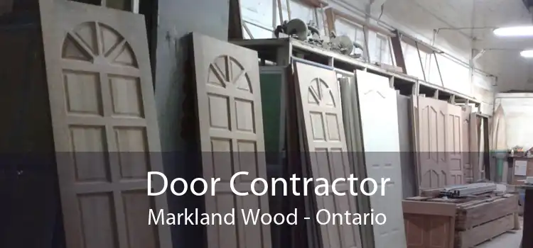 Door Contractor Markland Wood - Ontario