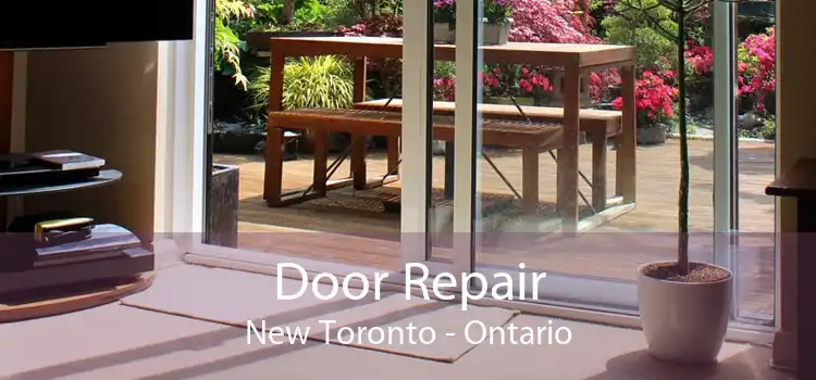 Door Repair New Toronto - Ontario