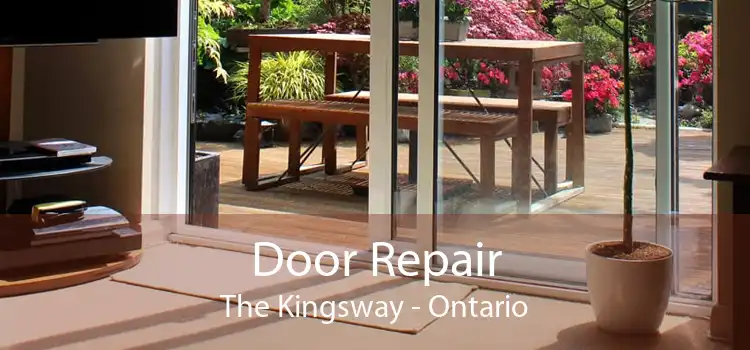 Door Repair The Kingsway - Ontario