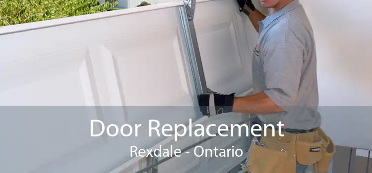 Door Replacement Rexdale - Ontario