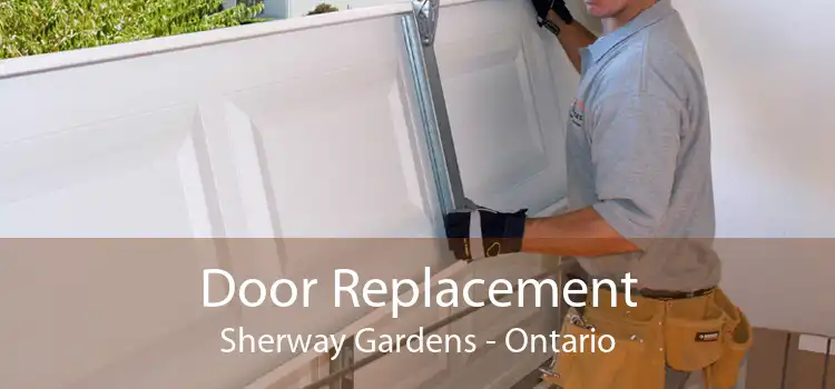 Door Replacement Sherway Gardens - Ontario