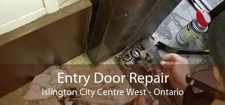 Entry Door Repair Islington City Centre West - Ontario
