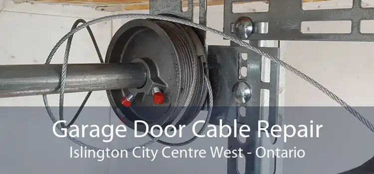 Garage Door Cable Repair Islington City Centre West - Ontario