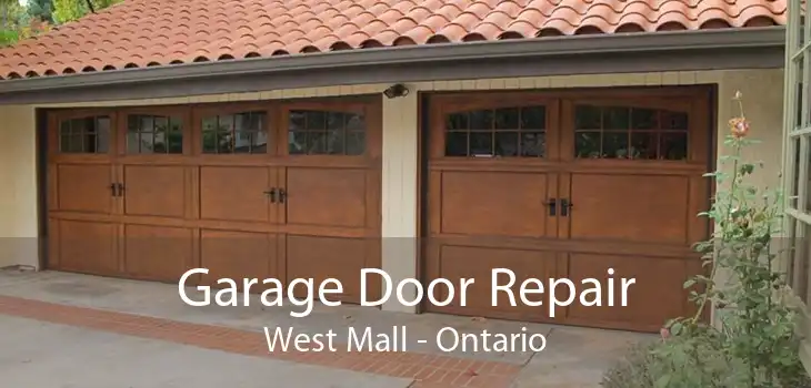 Garage Door Repair West Mall - Ontario