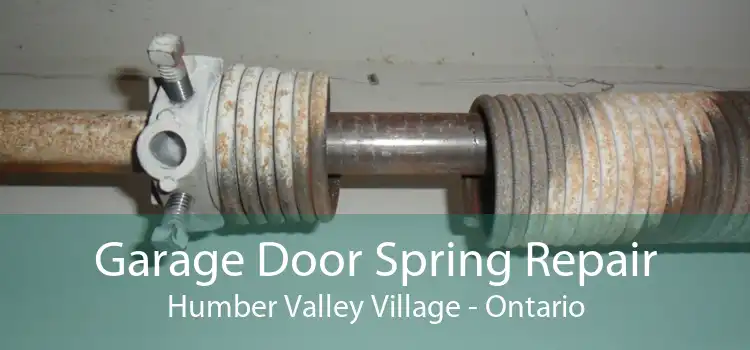 Garage Door Spring Repair Humber Valley Village - Ontario