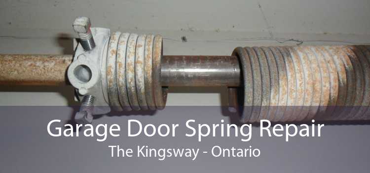 Garage Door Spring Repair The Kingsway - Ontario