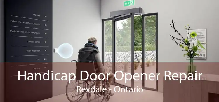 Handicap Door Opener Repair Rexdale - Ontario