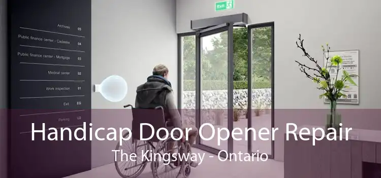 Handicap Door Opener Repair The Kingsway - Ontario
