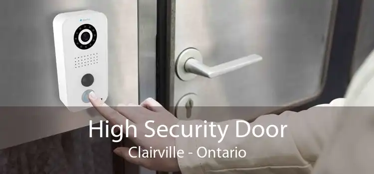 High Security Door Clairville - Ontario