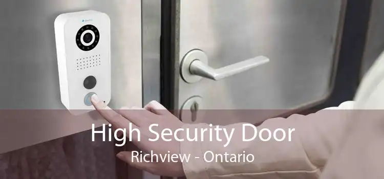 High Security Door Richview - Ontario