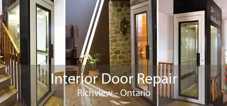 Interior Door Repair Richview - Ontario