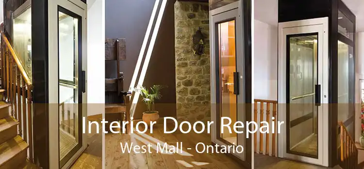 Interior Door Repair West Mall - Ontario