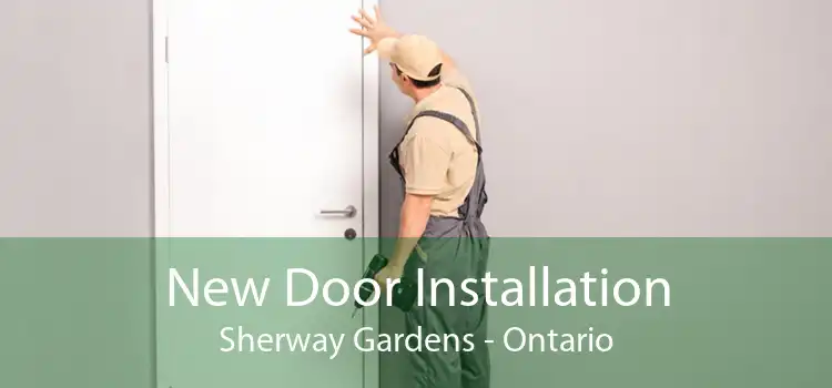 New Door Installation Sherway Gardens - Ontario