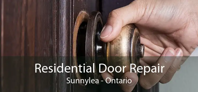 Residential Door Repair Sunnylea - Ontario