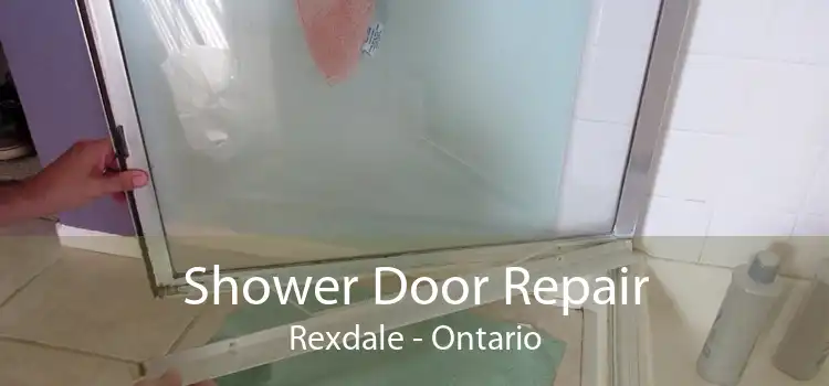 Shower Door Repair Rexdale - Ontario