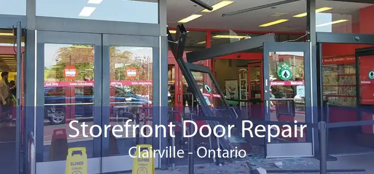 Storefront Door Repair Clairville - Ontario